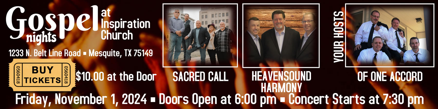 Join Gospel Nights at Inspiration Church on Belt Line Drive in Mesquite for a night of great gospel music and ministry.  November's concert features Sacred Call and HeavenSound Harmony, with your hosts, Of One Accord! Don't miss it!